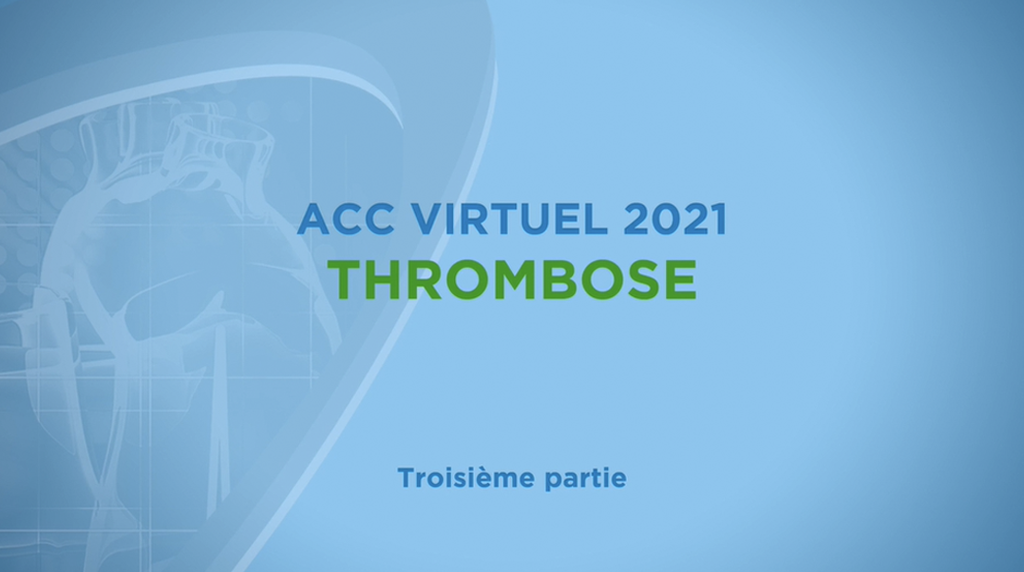 So What On Line - Thrombose - ACC 2021