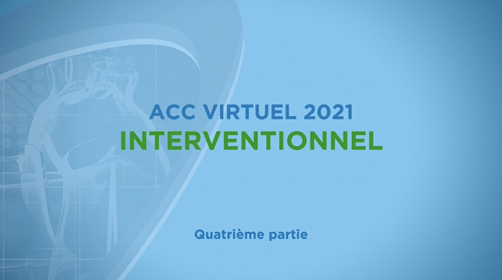 So What On Line - Cardiologie interventionnelle - ACC 2021