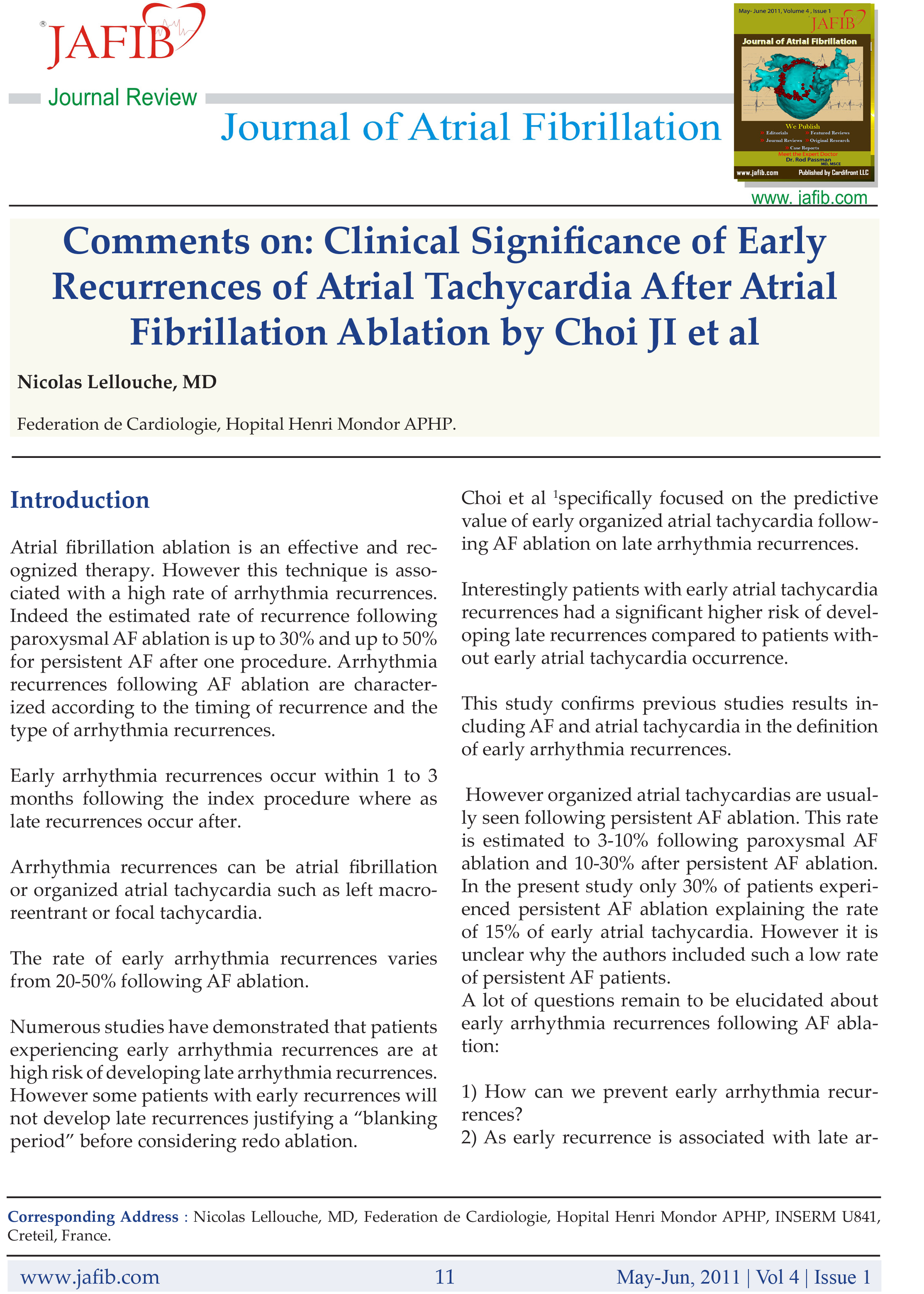 Comments on: Clinical Significance of Early Recurrences of Atrial Tachycardia After Atrial Fibrillation Ablation