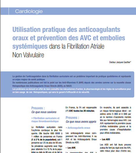 Utilisation pratique des anticoagulants oraux et prévention des AVC et embolies systémiques dans la Fibrillation Atriale Non Valvulaire